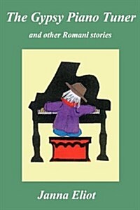 The Gypsy Piano Tuner (Paperback)