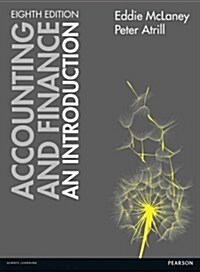 Accounting and Finance: An Introduction 8th edition (Paperback, 8 New edition)