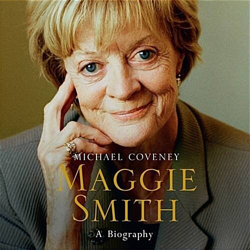 Maggie Smith : A Biography (CD-Audio)