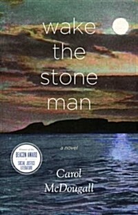 Wake the Stone Man (Paperback)