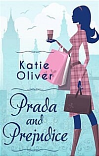 Prada and Prejudice (Paperback)