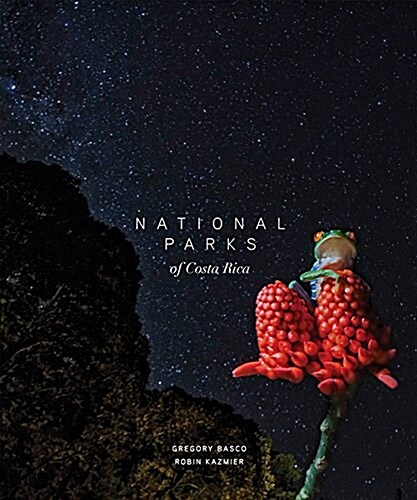 NATIONAL PARKS OF COSTA RICA (Hardcover)