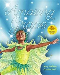 Amazing Grace Anniversary Edition : Over 1 MILLION copies sold worldwide (Hardcover)