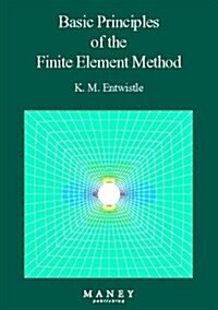 [중고] Basic Principles of the Finite Element Method (Paperback, Revised ed.)