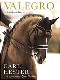 Valegro : Champion Horse (Hardcover)