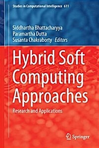 [중고] Hybrid Soft Computing Approaches: Research and Applications (Hardcover, 2016)