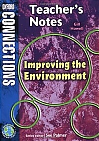Oxford Connections: Year 4: Improving the Environment; Geography - Teachers Notes (Paperback)