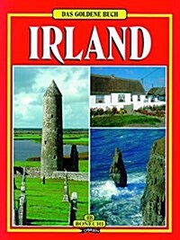 Das Goldene Buch Irland : The Golden Book of Ireland (Paperback)