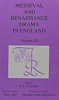 MEDIEVAL AND RENAISSANCE DRAMA IN ENGLAN (Paperback)