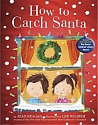 How to Catch Santa (Hardcover)