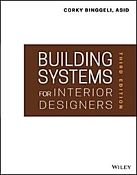 Building Systems for Interior Designers (Hardcover, 3, Revised)
