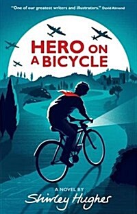 Hero on a Bicycle (Paperback)