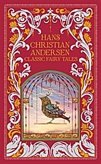 Hans Christian Andersen: Classic Fairy Tales (Hardcover, New ed)
