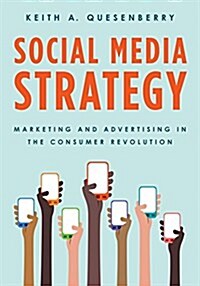 [중고] Social Media Strategy: Marketing and Advertising in the Consumer Revolution (Paperback)
