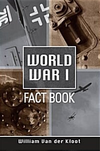 World War I Fact Book (Paperback)