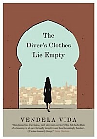 The Divers Clothes Lie Empty (Hardcover)