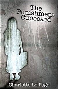 The Punishment Cupboard (Hardcover)
