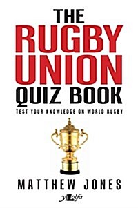 Rugby Union Quiz Book, The (Paperback)