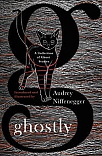 Ghostly : A Collection of Ghost Stories (Paperback)