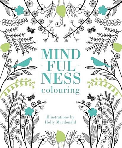 Mindfulness Colouring (Paperback)