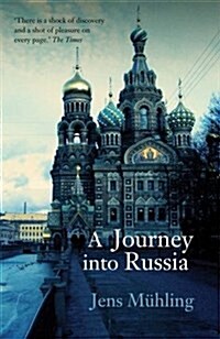 A Journey into Russia (Paperback)