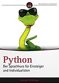 Python. Der Sprachkurs fur Einsteiger und Individualisten (Paperback)