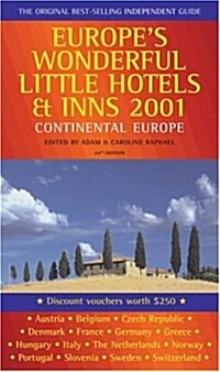 Europes Wonderful Little Hotels & Inns 2001 : Continental Europe (Paperback)