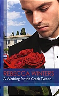 A Wedding for the Greek Tycoon (Hardcover)