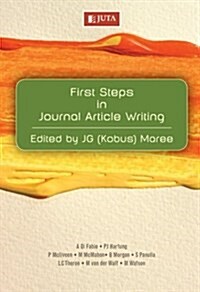 First Steps in Journal Article Writing (Paperback)