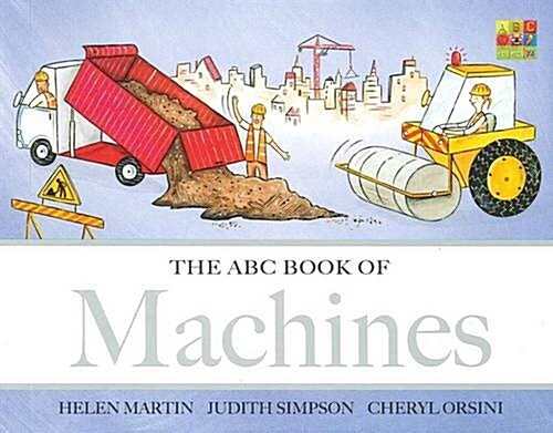 The ABC Book of Machines (Board Book)