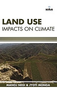 Land Use Impacts on Climate (Hardcover)