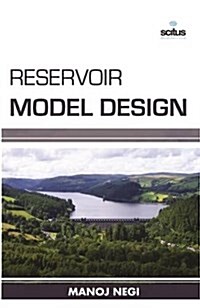 Reservoir Model Design (Hardcover)