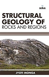 Structural Geology of Rocks and Regions (Hardcover)