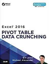 Excel 2016 Pivot Table Data Crunching (Paperback)
