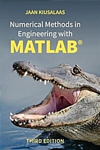 Numerical Methods in Engineering with MATLAB® (Hardcover, 3 Revised edition)