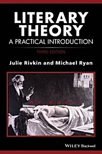Literary Theory: A Practical Introduction (Paperback, 3, Revised)