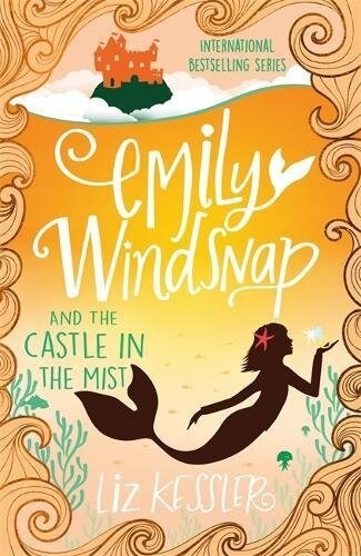 Emily Windsnap and the Castle in the Mist : Book 3 (Paperback)