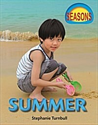 Seasons: Summer (Paperback, Illustrated ed)