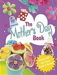 The Mothers Day Book (Hardcover, Illustrated ed)