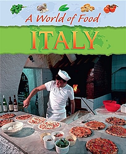 A World of Food: Italy (Paperback, Illustrated ed)
