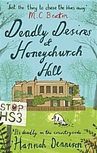 Deadly Desires at Honeychurch Hall (Paperback)