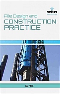 Pile Design and Construction Practice (Hardcover)