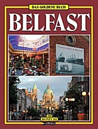 Das Goldene Buch Belfast (Paperback)