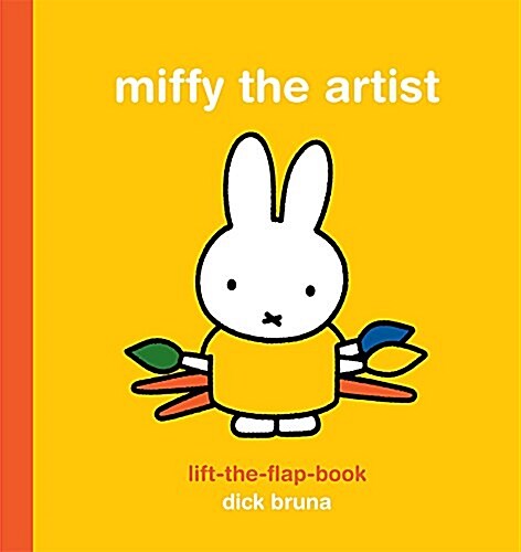 Miffy the Artist Lift-the-Flap Book (Board Book)