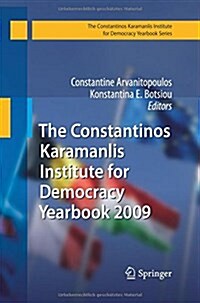 The Constantinos Karamanlis Institute for Democracy Yearbook 2009 (Paperback, 2009)