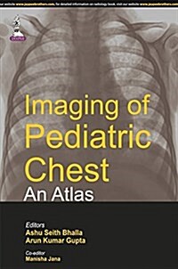 IMAGING OF PEDIATRIC CHEST AN ATLAS (Paperback)