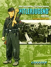 Hitlerjugend and the March of the SS Panzer-Division 1944-45 (Paperback)