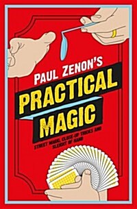 Paul Zenons Practical Magic (Hardcover)