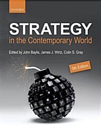 Strategy in the Contemporary World : An Introduction to Strategic Studies (Paperback, 5 Revised edition)