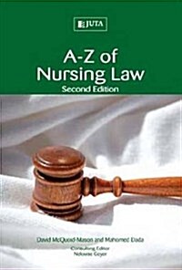 A-Z of Nursing Law (Paperback, 2 Rev ed)